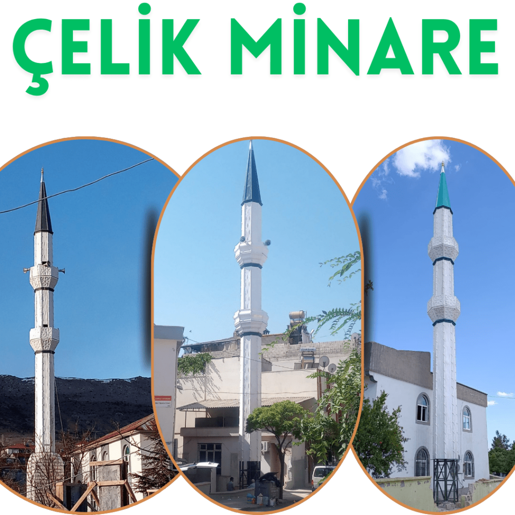 çelik minare imalat firması