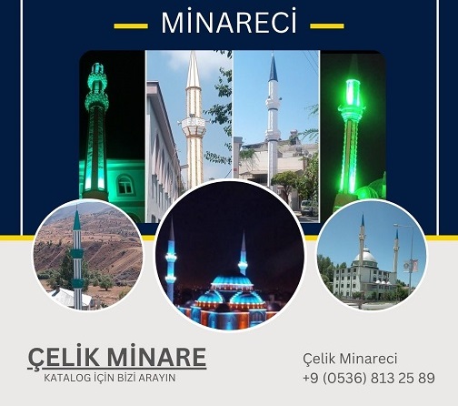 çelik cami minare fiyatları