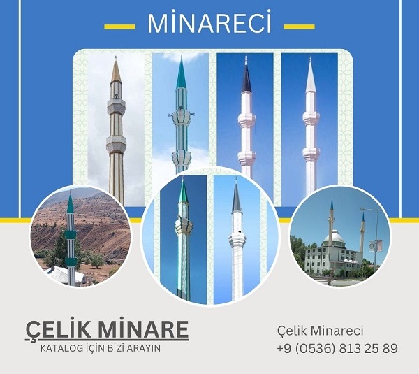çelik minare imalat firması