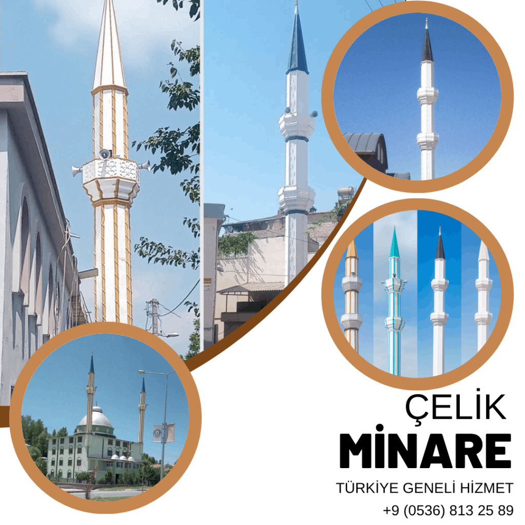 hazır çelik cami minare yapan firmalar